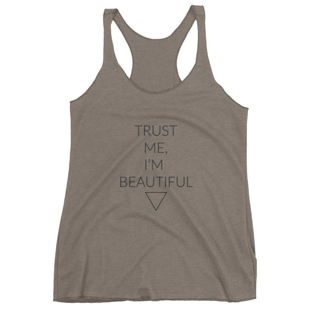 Trust me I'm Beautiful | Women's tank top
